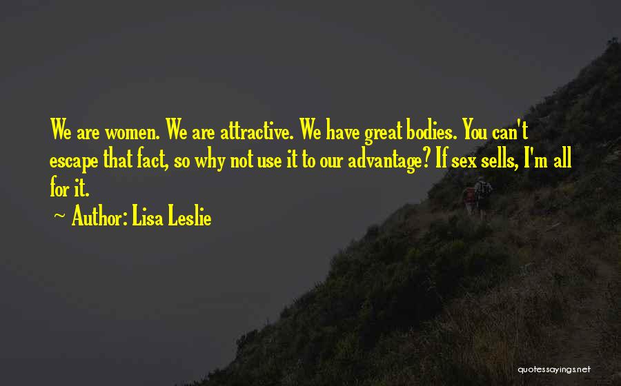 Aramsombatdee Quotes By Lisa Leslie