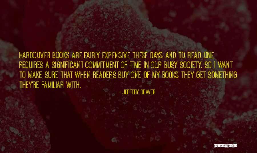 Aramusa Quotes By Jeffery Deaver Aramusa Quotes By Jeffery Deaver
