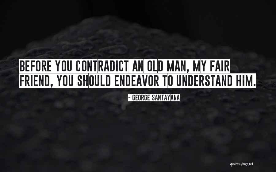 Arananda Quotes By George Santayana Arananda Quotes By George Santayana