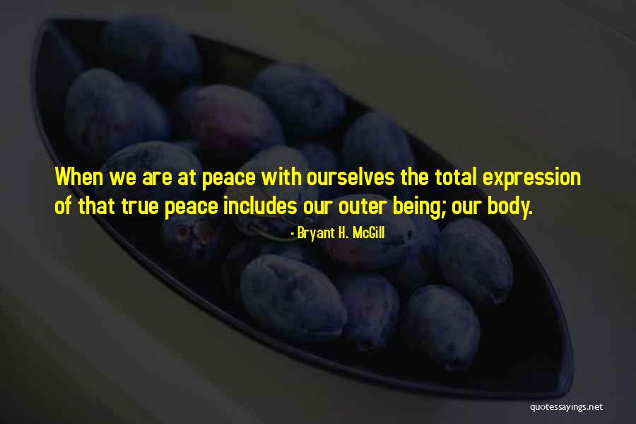 Aranas Peligrosas Quotes By Bryant H. McGill Aranas Peligrosas Quotes By Bryant H. McGill