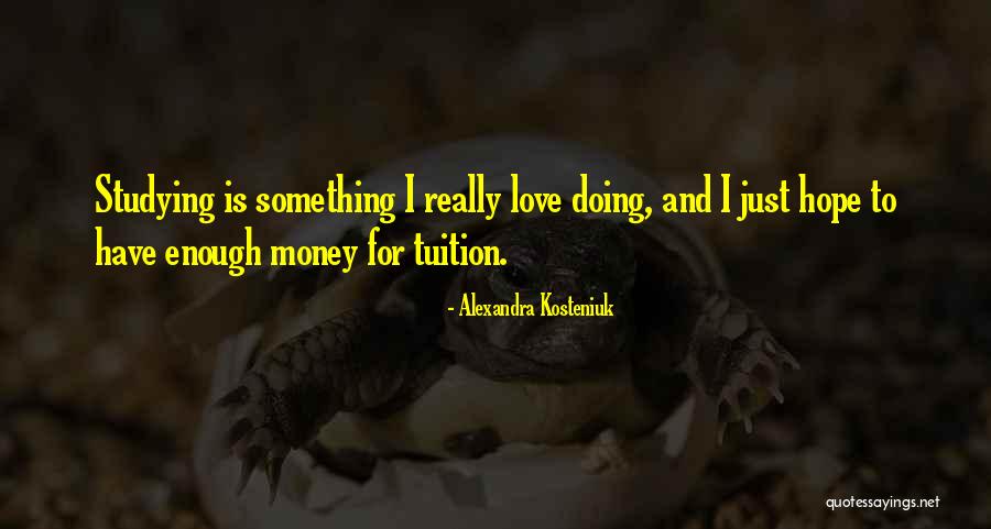 Arandell Quotes By Alexandra Kosteniuk Arandell Quotes By Alexandra Kosteniuk