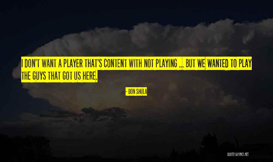 Arando Con Quotes By Don Shula Arando Con Quotes By Don Shula