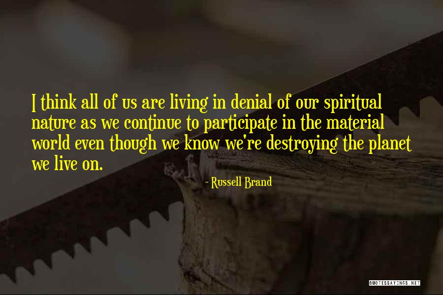 Araneda Law Quotes By Russell Brand Araneda Law Quotes By Russell Brand