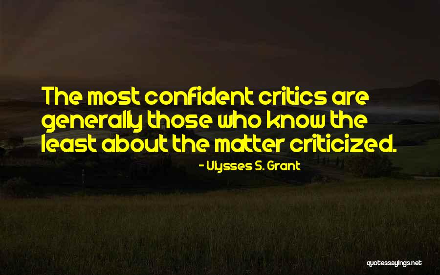 Aranhas Brasileiras Quotes By Ulysses S. Grant Aranhas Brasileiras Quotes By Ulysses S. Grant