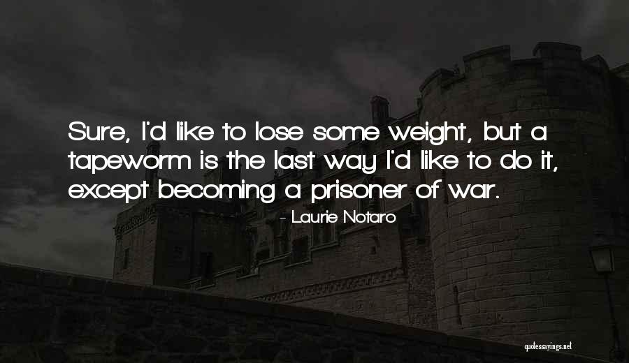 Aranovi Quotes By Laurie Notaro Aranovi Quotes By Laurie Notaro