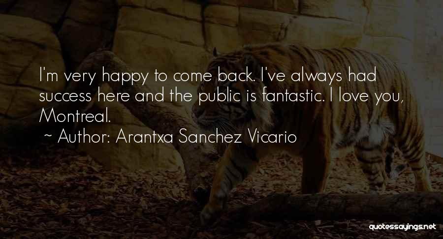 Arantxa Sanchez Vicario Quotes 1212235