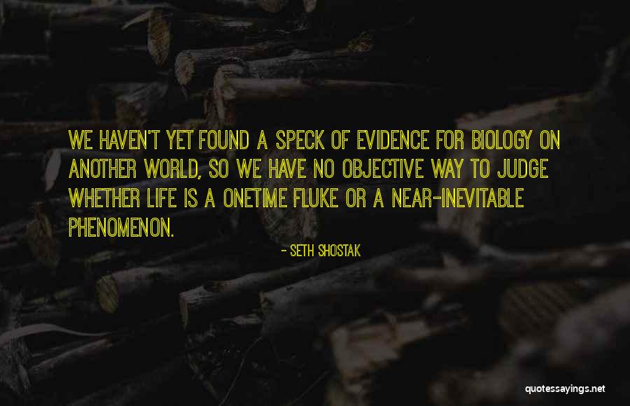 Arantza Fernandez Quotes By Seth Shostak Arantza Fernandez Quotes By Seth Shostak