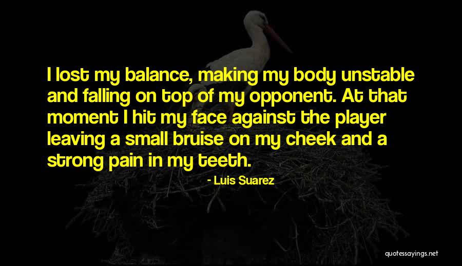 Aranyosi Peter Quotes By Luis Suarez Aranyosi Peter Quotes By Luis Suarez