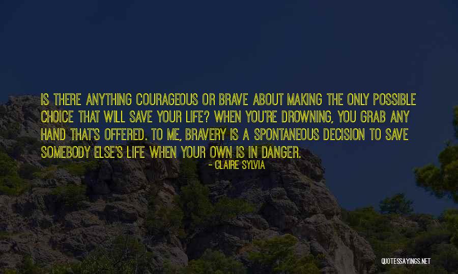 Aranza Larraga Quotes By Claire Sylvia Aranza Larraga Quotes By Claire Sylvia