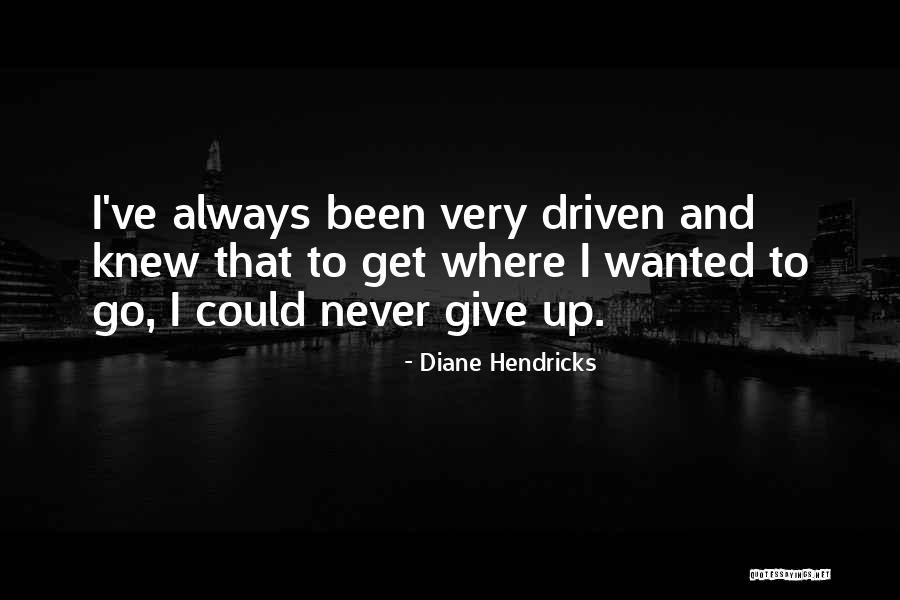 Aranza Univision Quotes By Diane Hendricks Aranza Univision Quotes By Diane Hendricks