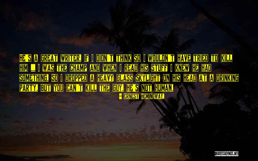 Aranzabal Eibar Quotes By Ernest Hemingway, Aranzabal Eibar Quotes By Ernest Hemingway,