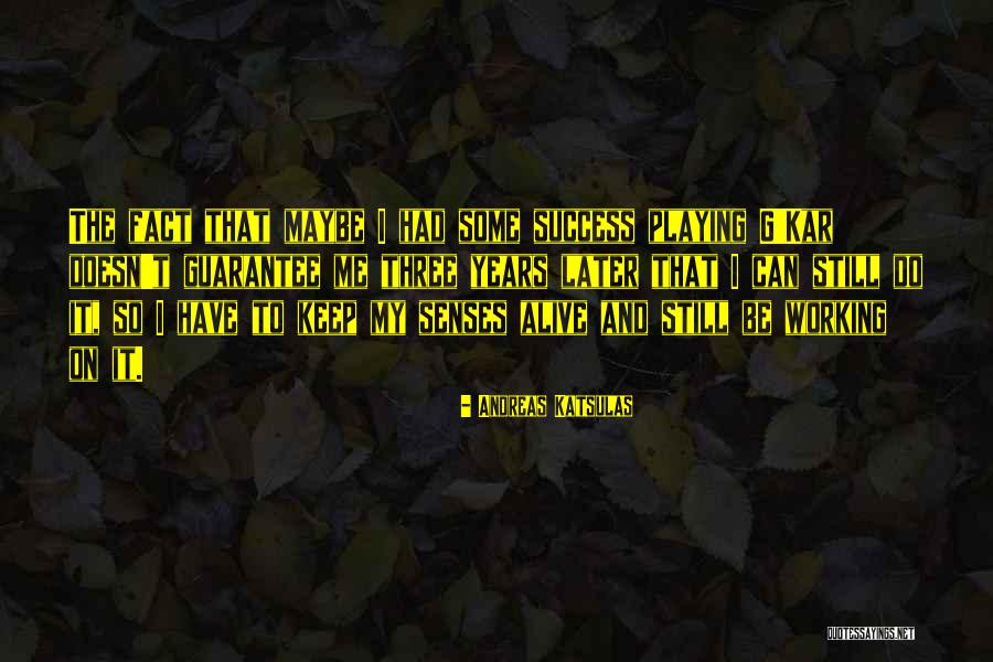 Arapaima Quotes By Andreas Katsulas Arapaima Quotes By Andreas Katsulas