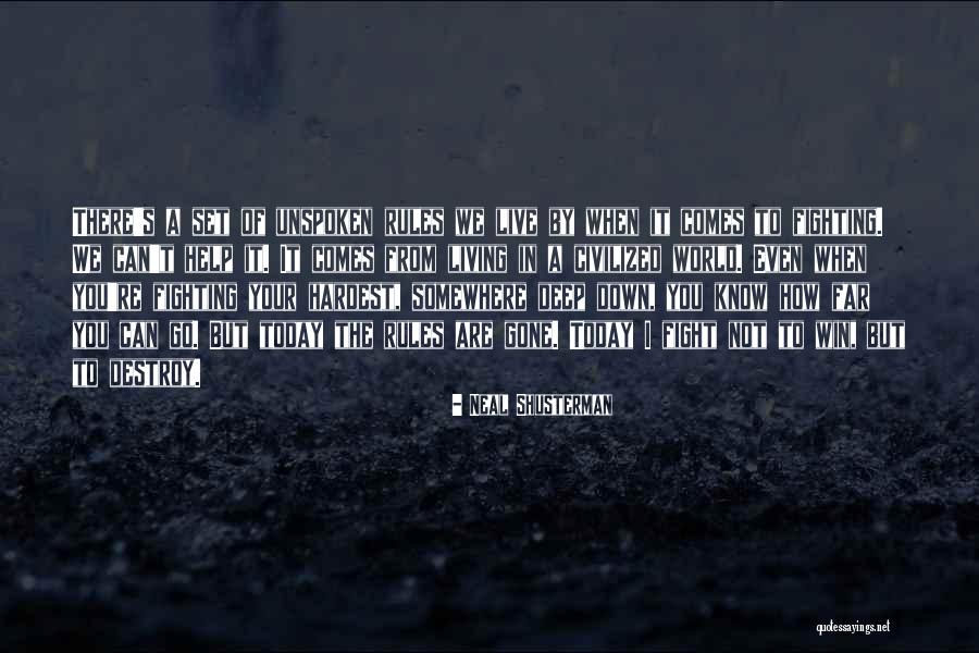 Araptop Quotes By Neal Shusterman Araptop Quotes By Neal Shusterman