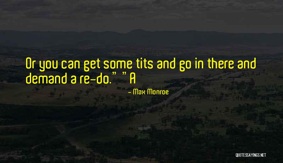 Ararararar Quotes By Max Monroe Ararararar Quotes By Max Monroe