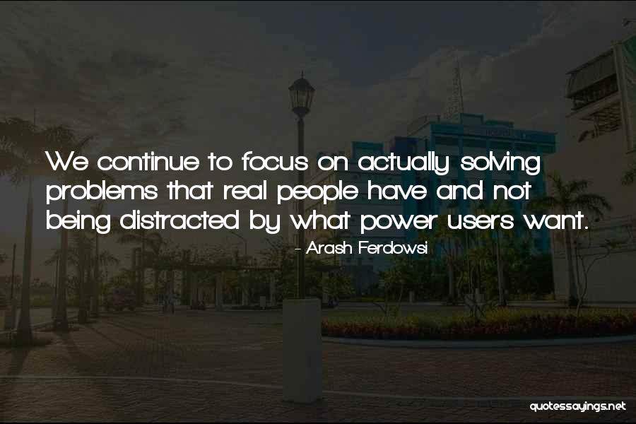 Arash Ferdowsi Quotes 1712190