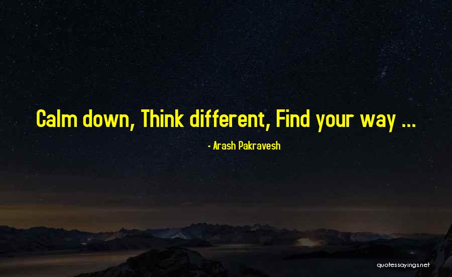 Arash Pakravesh Quotes 2153781