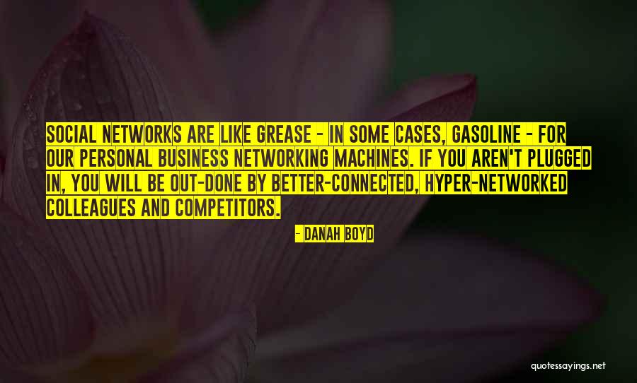 Arashiro Yukiya Quotes By Danah Boyd Arashiro Yukiya Quotes By Danah Boyd