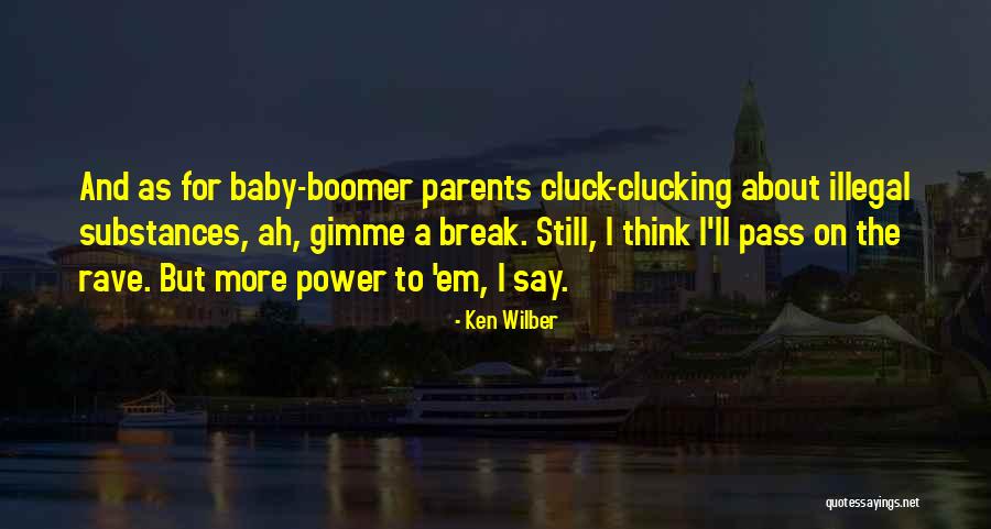 Arashiro Yukiya Quotes By Ken Wilber Arashiro Yukiya Quotes By Ken Wilber