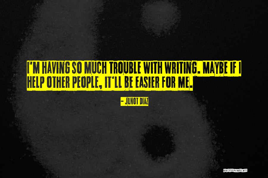 Arasno Quotes By Junot Diaz Arasno Quotes By Junot Diaz