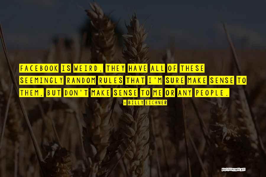 Aratham Quotes By Billy Eichner Aratham Quotes By Billy Eichner