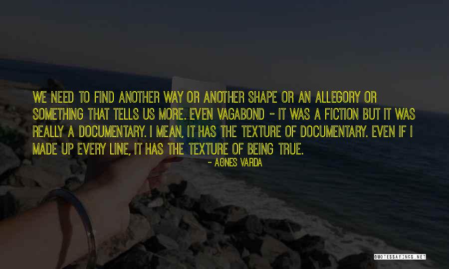 Aratri Biagioli Quotes By Agnes Varda Aratri Biagioli Quotes By Agnes Varda
