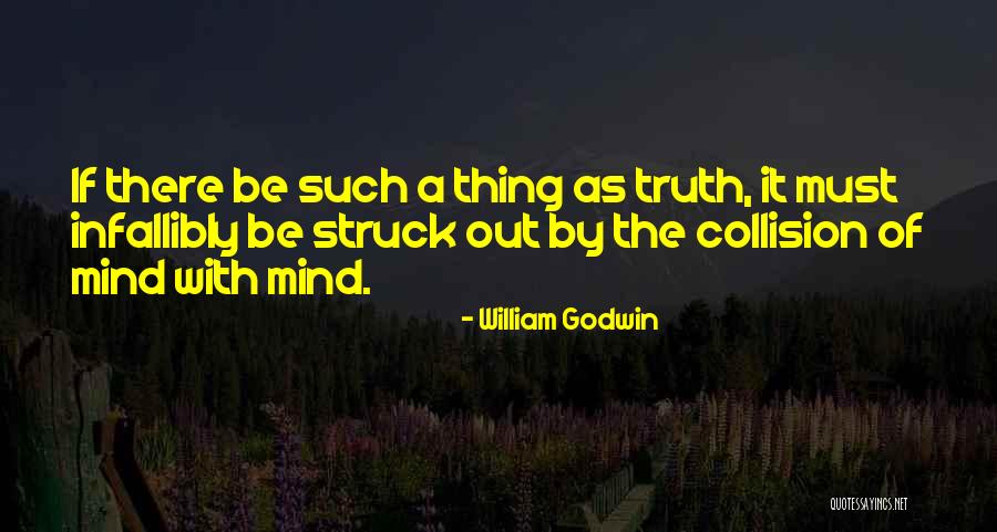 Arauds Quotes By William Godwin Arauds Quotes By William Godwin