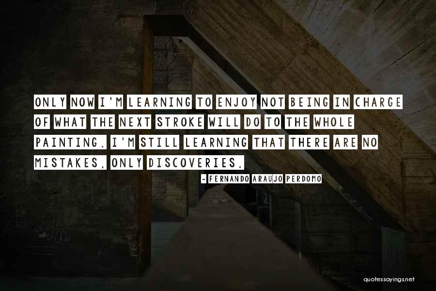 Araujo Quotes By Fernando Araujo Perdomo Araujo Quotes By Fernando Araujo Perdomo