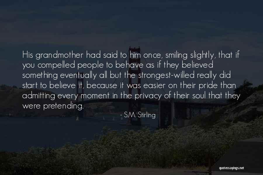 Araushnees Quotes By S.M. Stirling Araushnees Quotes By S.M. Stirling