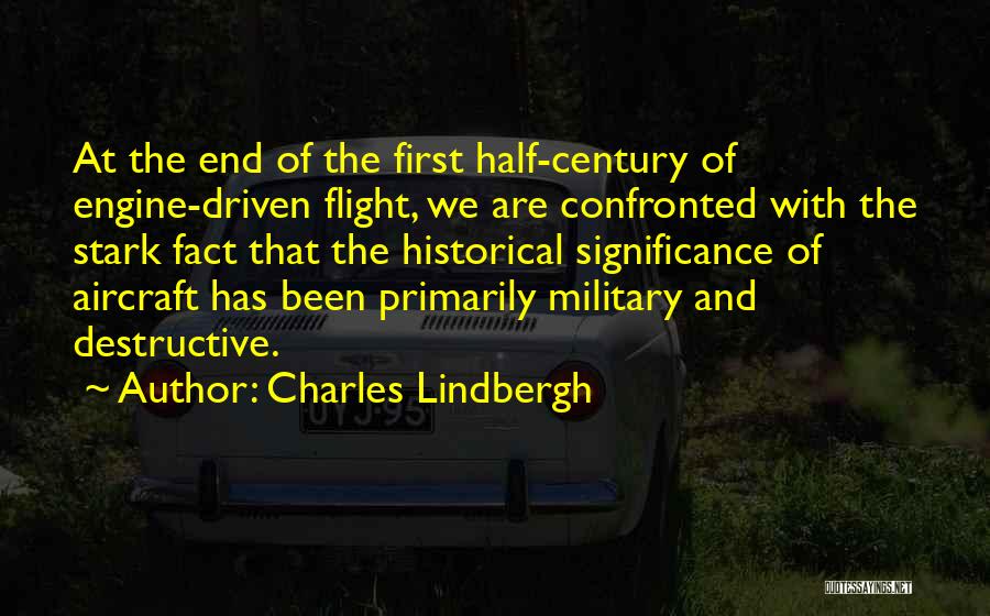 Arauz Incorporated Quotes By Charles Lindbergh