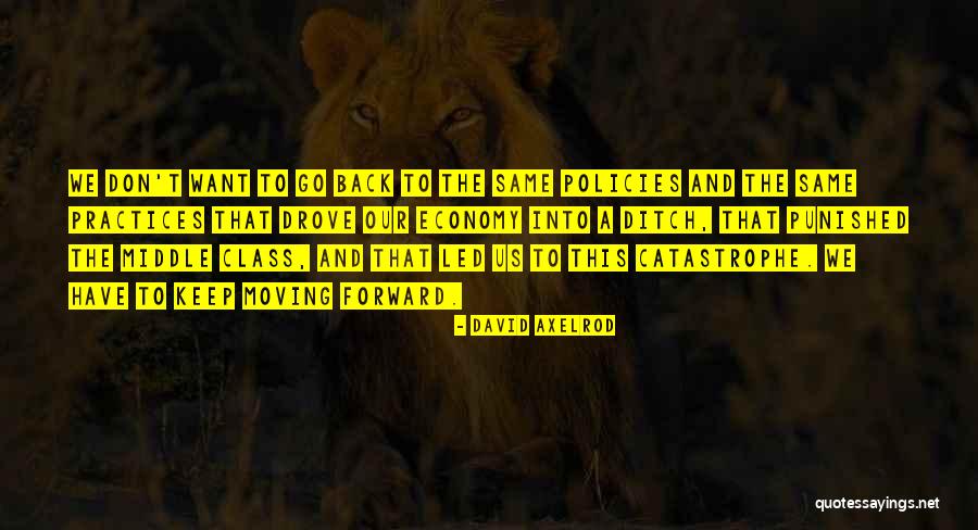 Aravaipa Quotes By David Axelrod Aravaipa Quotes By David Axelrod