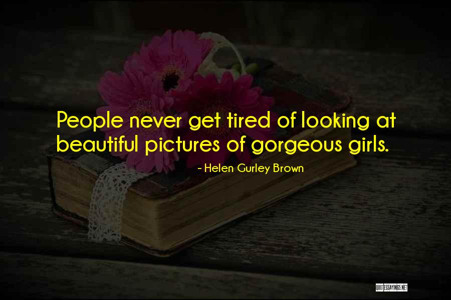 Aravena Alejandro Quotes By Helen Gurley Brown Aravena Alejandro Quotes By Helen Gurley Brown