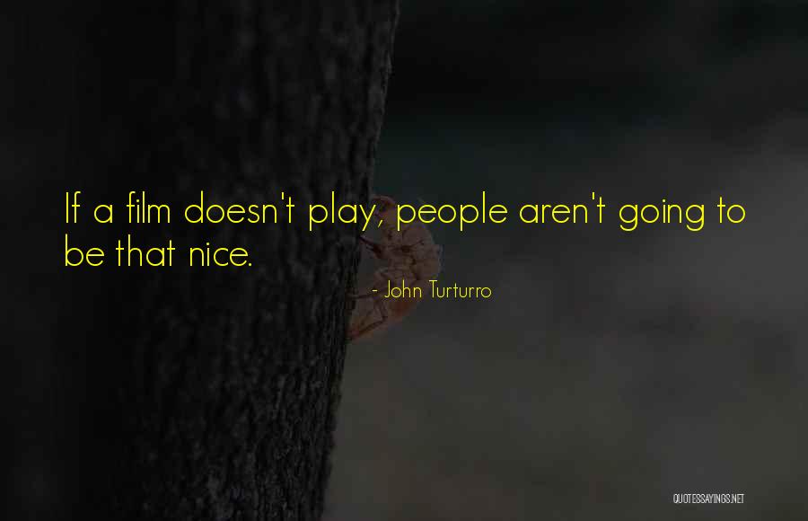 Aravena Alejandro Quotes By John Turturro Aravena Alejandro Quotes By John Turturro