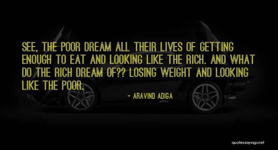 Aravind Adiga Quotes 1331379