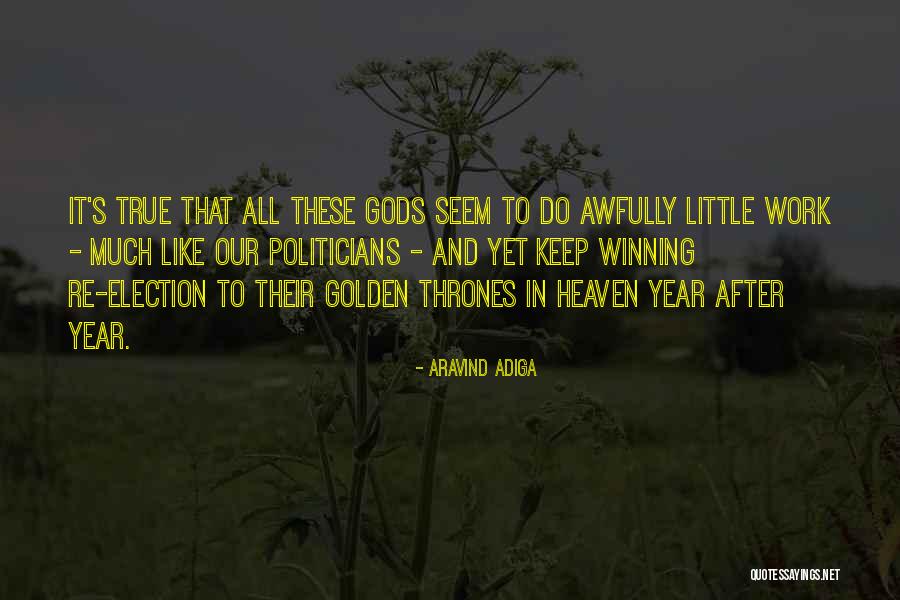 Aravind Adiga Quotes 1832339