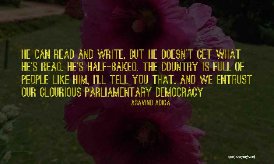 Aravind Adiga Quotes 1912467