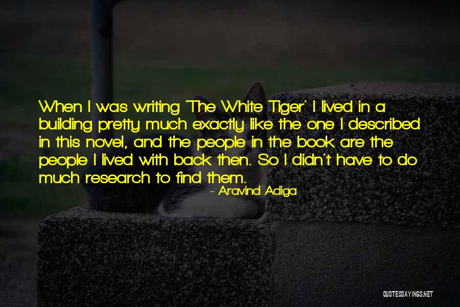 Aravind Adiga Quotes 2118259