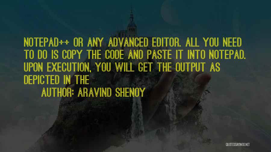 Aravind Shenoy Quotes 826254