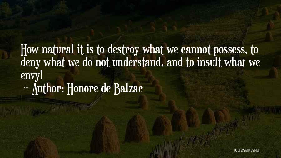 Araw Ng Kalayaan Ng Pilipinas Quotes By Honore De Balzac