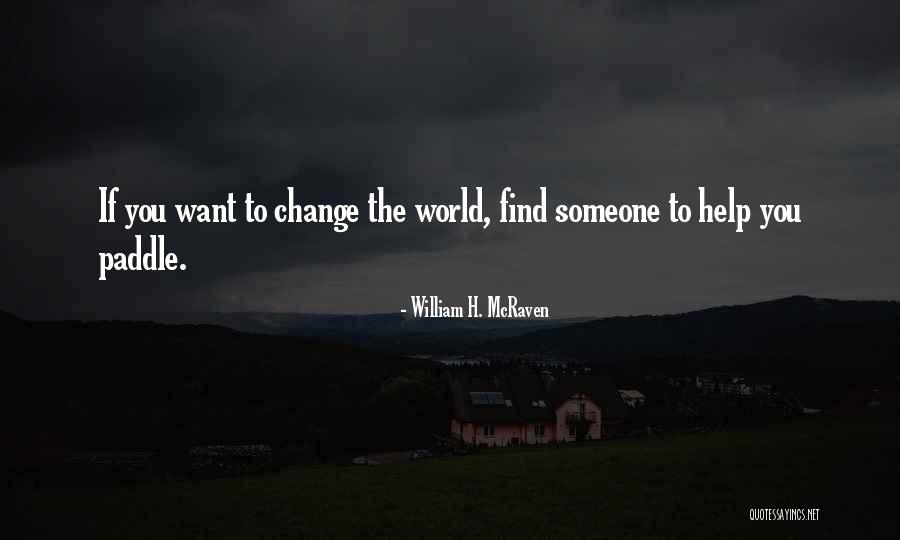 Arawatch Quotes By William H. McRaven Arawatch Quotes By William H. McRaven