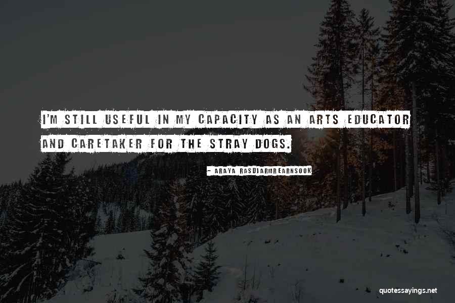 Araya Rasdjarmrearnsook Quotes 690343 Araya Rasdjarmrearnsook Quotes 690343