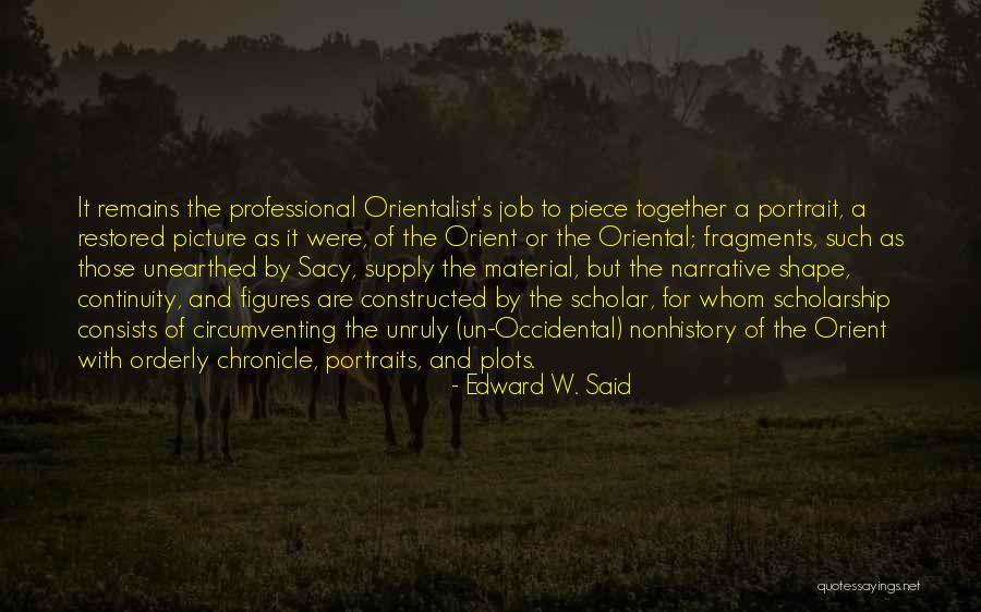 Araya Souren Quotes By Edward W. Said Araya Souren Quotes By Edward W. Said
