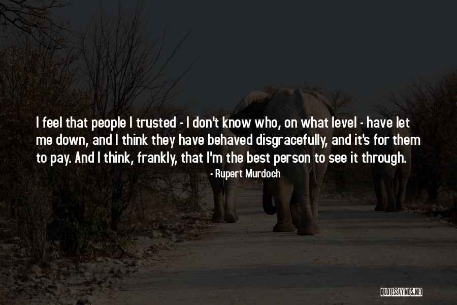 Arayia Quotes By Rupert Murdoch Arayia Quotes By Rupert Murdoch