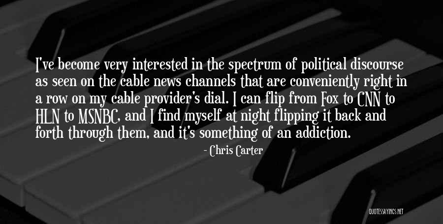 Arayna Rogers Quotes By Chris Carter Arayna Rogers Quotes By Chris Carter