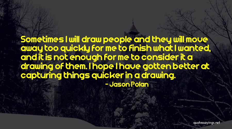 Arazi Record Quotes By Jason Polan Arazi Record Quotes By Jason Polan