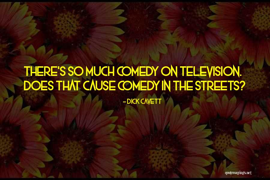 Arbeidersvoetbal Kempen Quotes By Dick Cavett Arbeidersvoetbal Kempen Quotes By Dick Cavett