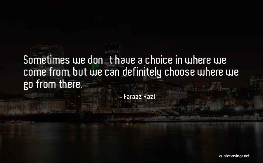 Arbeitsagentur Quotes By Faraaz Kazi Arbeitsagentur Quotes By Faraaz Kazi