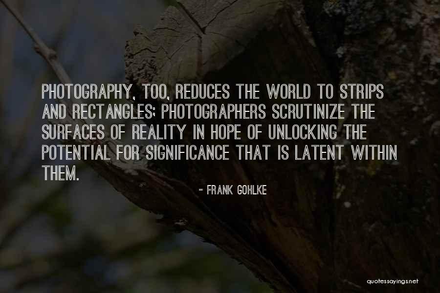 Arbejde Landsbank Quotes By Frank Gohlke Arbejde Landsbank Quotes By Frank Gohlke