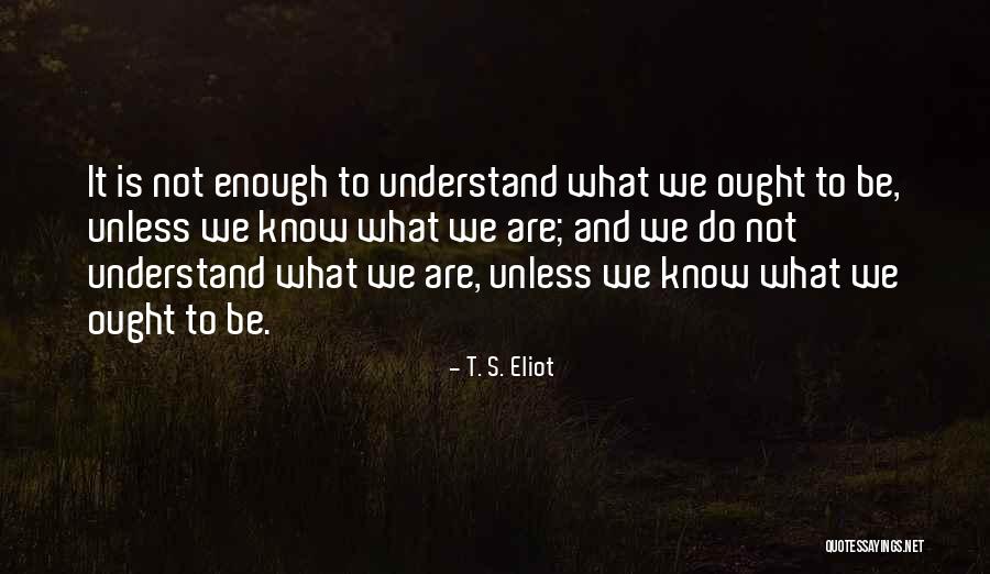 Arbejderbev Gelsens Quotes By T. S. Eliot Arbejderbev Gelsens Quotes By T. S. Eliot