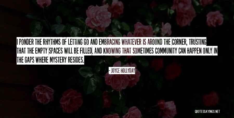 Arbejdermuseet Quotes By Joyce Hollyday Arbejdermuseet Quotes By Joyce Hollyday