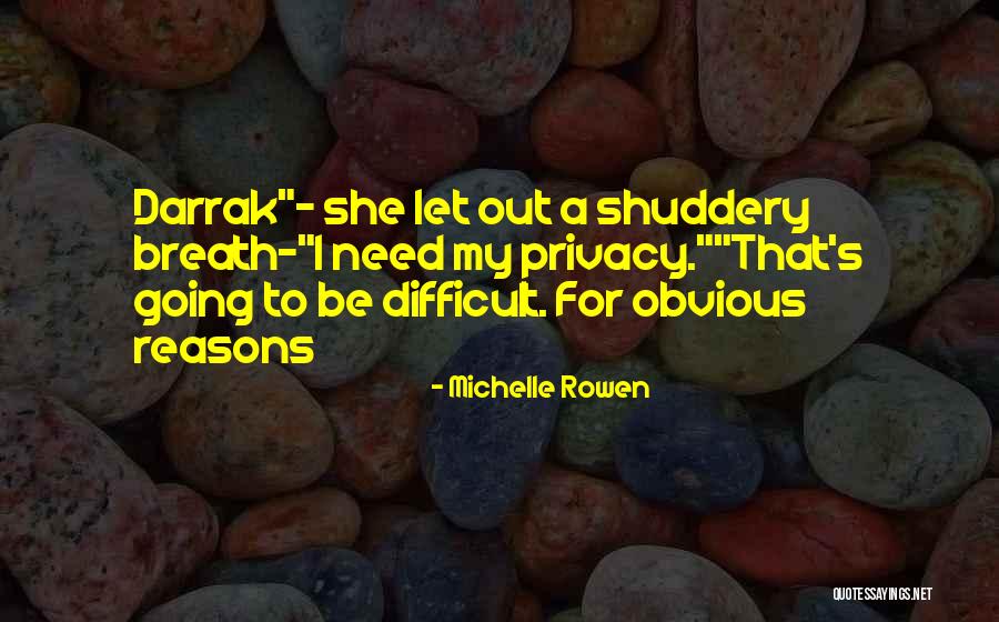Arbelaez Et Thilleman Quotes By Michelle Rowen Arbelaez Et Thilleman Quotes By Michelle Rowen